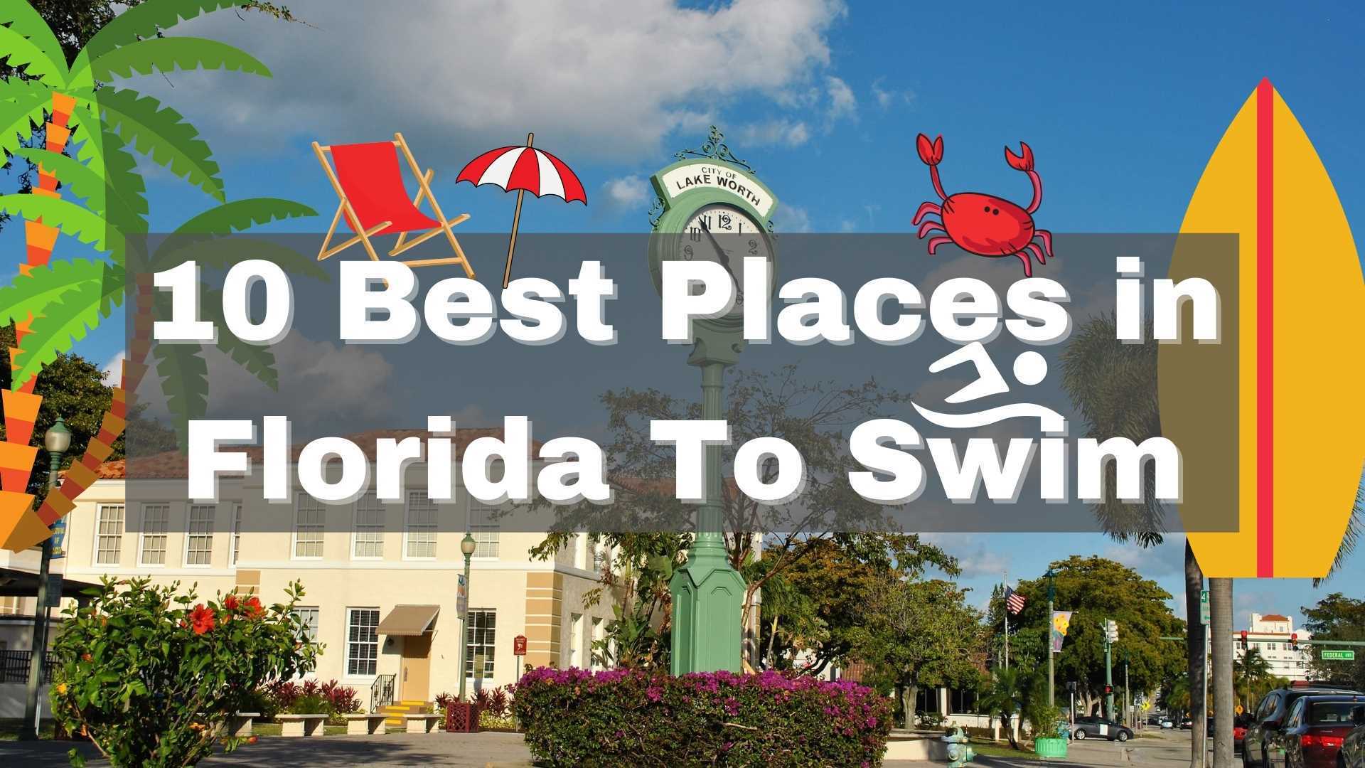 10 Best Places in Florida To Swim