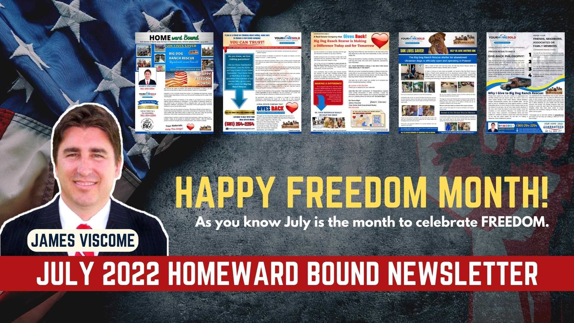 Happy Freedom Month|July 2022 Homeward Bound Newsletter