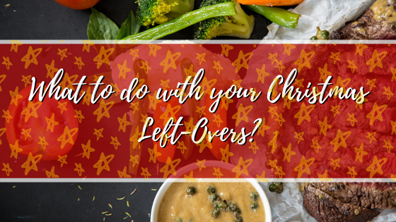 What to do with your Christmas Left-Overs?