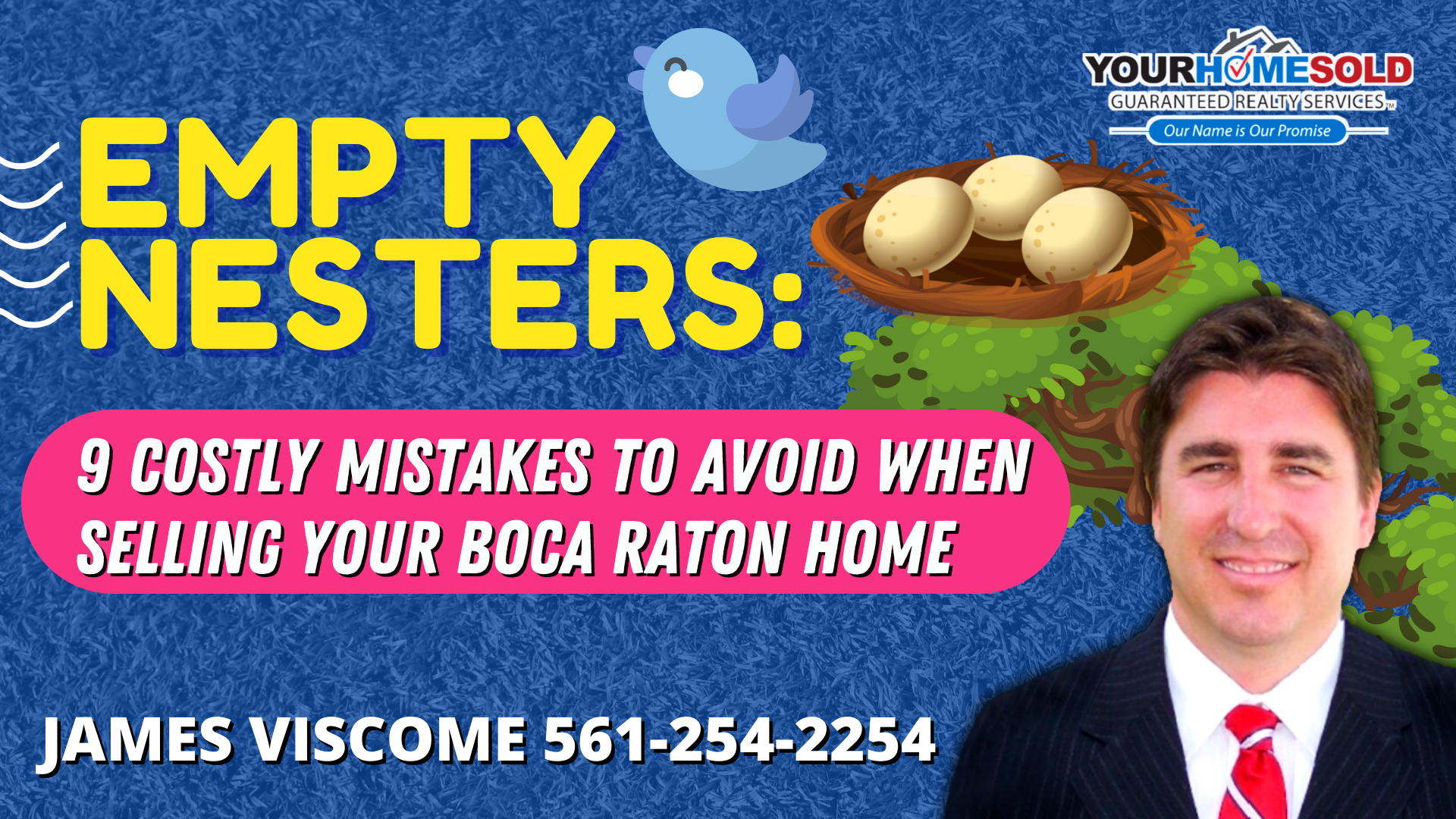 EMPTY NESTERS: 9 Costly Mistakes to Avoid When Selling Your Boca Raton Home