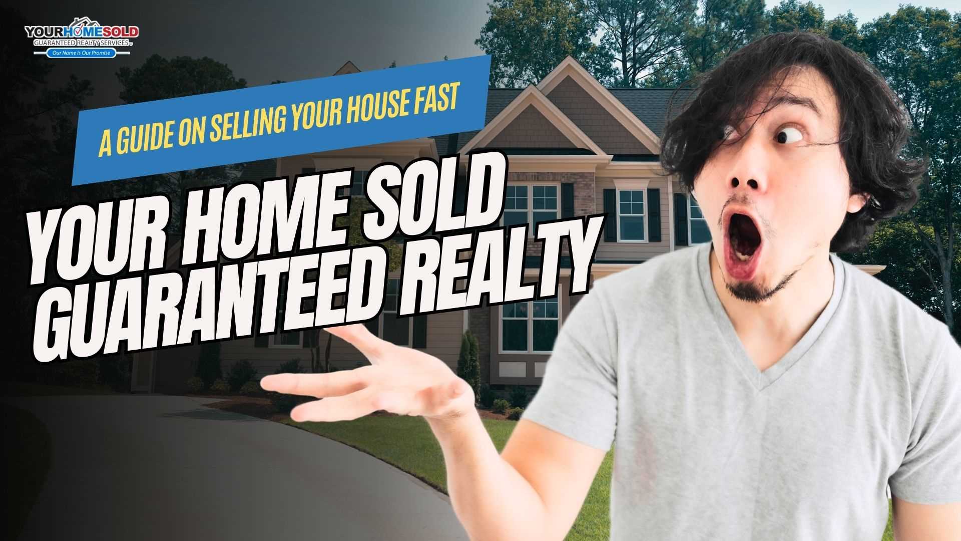 A GUIDE ON SELLING YOUR HOUSE FAST