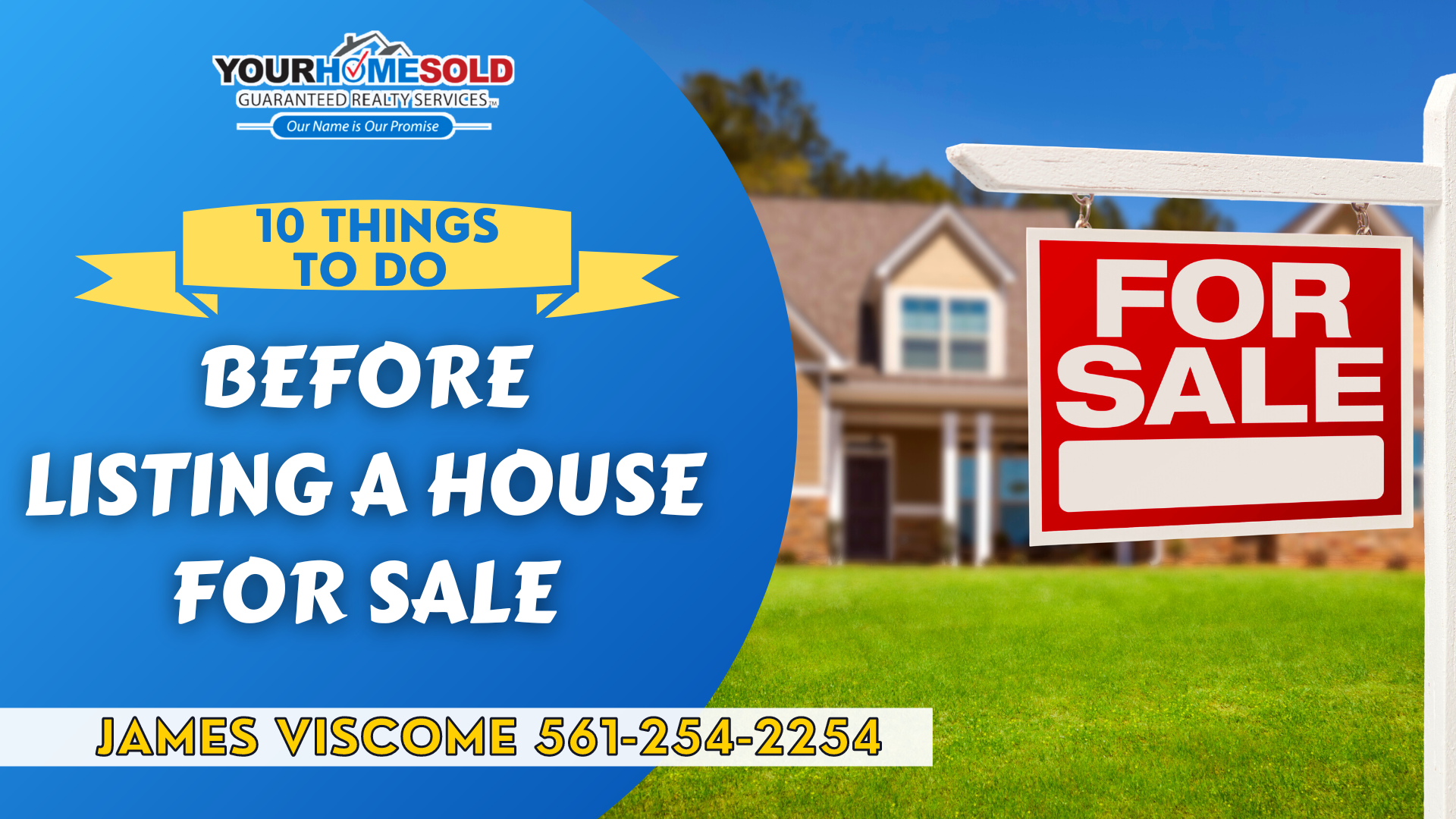 10 Things to do Before Listing a House For Sale