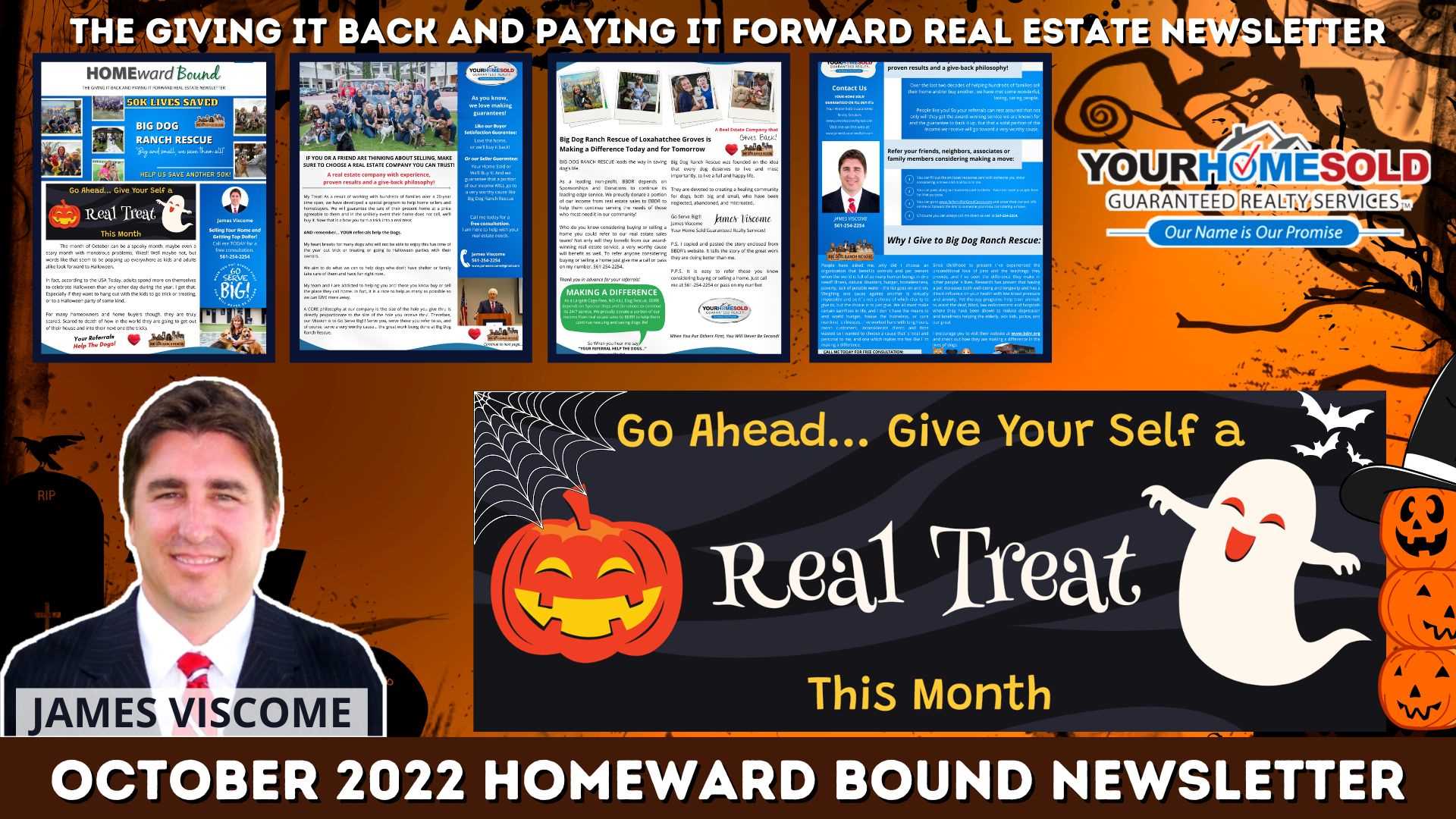 Give Yourself a Real Treat This Month! October 2022 Homeward Bound